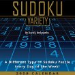 Sudoku Variety: A Different Type of Sudoku Puzzle Every Day of the Week